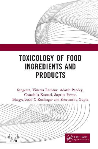 Cover image for Toxicology of Food Ingredients and Products