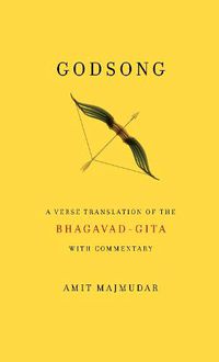 Cover image for Godsong: A Verse Translation of the Bhagavad-Gita, with Commentary