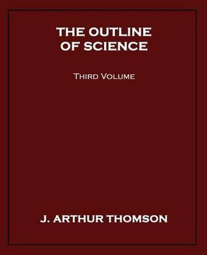 Cover image for The Outline of Science, Third Volume