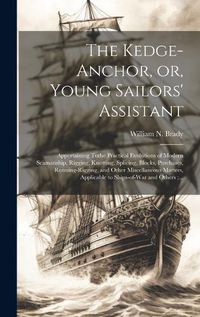 Cover image for The Kedge-anchor, or, Young Sailors' Assistant