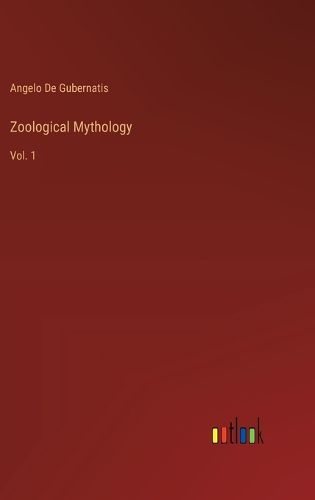 Cover image for Zoological Mythology