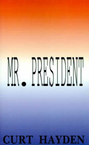 Cover image for Mr. President