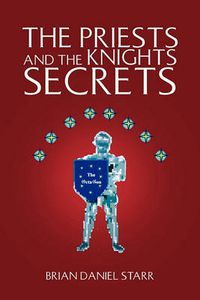 Cover image for The Priests and the Knights Secrets