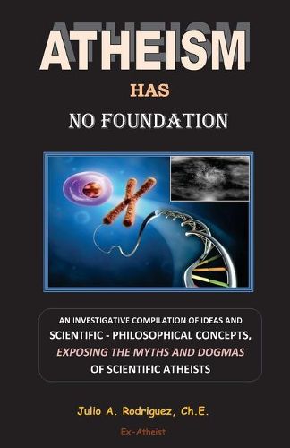 Cover image for Atheism has No Foundation