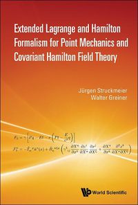 Cover image for Extended Lagrange And Hamilton Formalism For Point Mechanics And Covariant Hamilton Field Theory