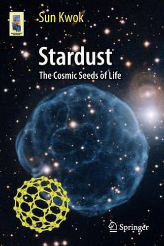 Cover image for Stardust: The Cosmic Seeds of Life