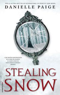 Cover image for Stealing Snow (Spanish Edition)