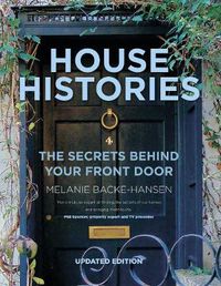 Cover image for House Histories: The Secrets Behind Your Front Door