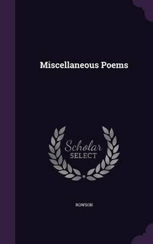 Cover image for Miscellaneous Poems