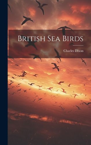 Cover image for British Sea Birds