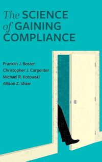 Cover image for Science of Gaining Compliance