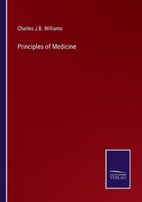Cover image for Principles of Medicine