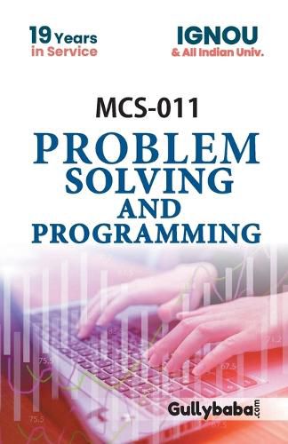 Cover image for MCS-011 Problem Solving And Programming