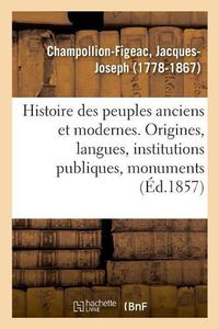 Cover image for Histoire Des Peuples Anciens Et Modernes