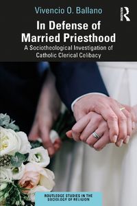 Cover image for In Defense of Married Priesthood