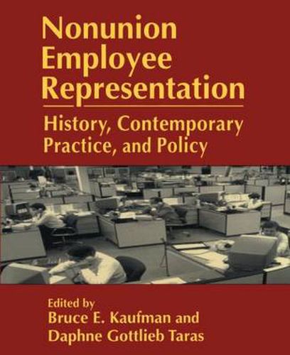 Cover image for Nonunion Employee Representation: History, Contemporary Practice and Policy