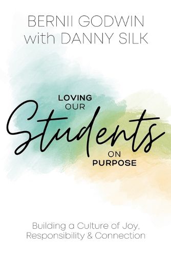 Cover image for Loving our Students on Purpose