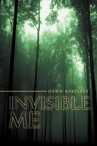 Cover image for Invisible Me