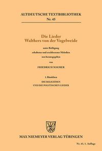 Cover image for Die Lieder Walthers von der Vogelweide