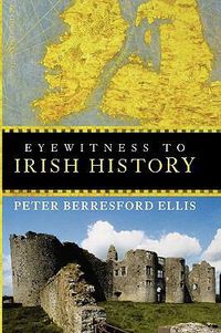 Cover image for Eyewitness to Irish History