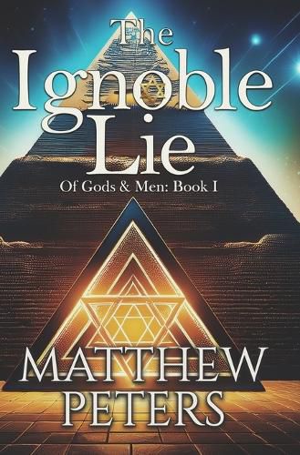 Cover image for The Ignoble Lie