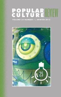 Cover image for Popular Culture Review: Vol. 24, No. 1, Winter 2013