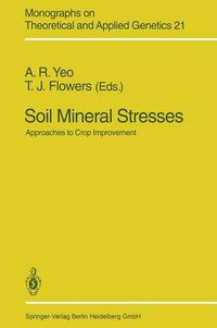 Cover image for Soil Mineral Stresses: Approaches to Crop Improvement