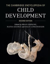 Cover image for The Cambridge Encyclopedia of Child Development