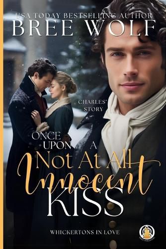 Cover image for Once Upon a Not at all Innocent Kiss