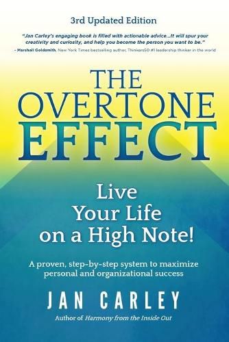 Cover image for The Overtone Effect: Live Your Life on a High Note!