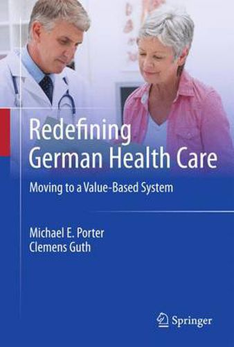 Redefining German Health Care: Moving to a Value-Based System