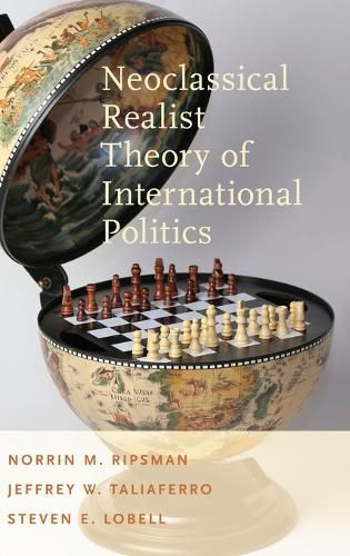 Cover image for Neoclassical Realist Theory of International Politics