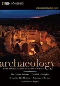 Cover image for National Geographic Learning Reader: Archaeology (with Printed Access Card)