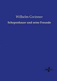 Cover image for Schopenhauer und seine Freunde