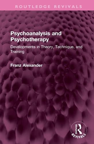 Psychoanalysis and Psychotherapy