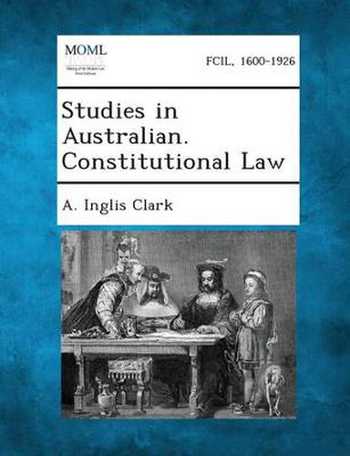 Cover image for Studies in Australian. Constitutional Law