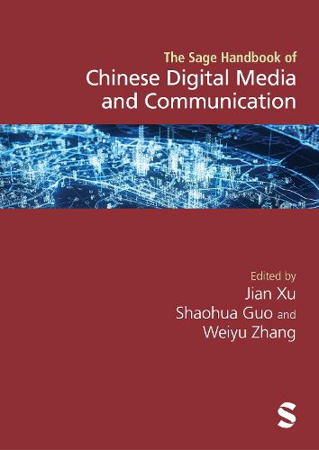 Cover image for The Sage Handbook of Chinese Digital Media and Communication