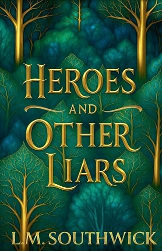 Cover image for Heroes and Other Liars