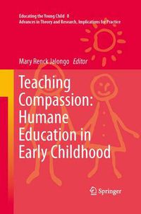 Cover image for Teaching Compassion: Humane Education in Early Childhood