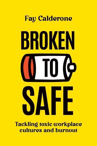 Cover image for Broken to Safe