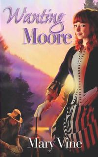 Cover image for Wanting Moore