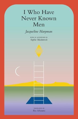 Cover image for I Who Have Never Known Men