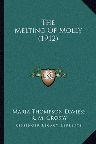 Cover image for The Melting of Molly (1912)