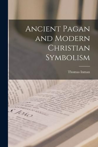 Ancient Pagan and Modern Christian Symbolism