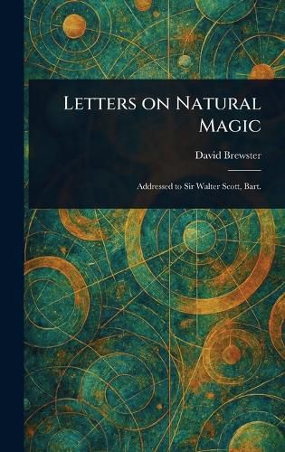 Cover image for Letters on Natural Magic