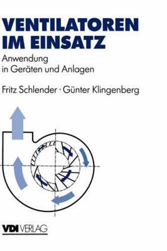 Cover image for Ventilatoren im Einsatz: Anwendung in Geraten und Anlagen