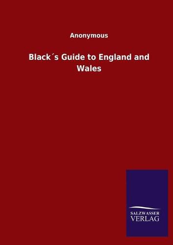 Cover image for Blacks Guide to England and Wales