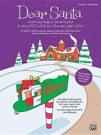 Cover image for Dear Santa: Letters and Songs to the North Pole