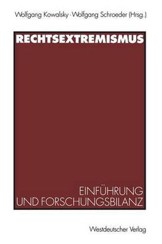 Cover image for Rechtsextremismus: Einfuhrung und Forschungsbilanz