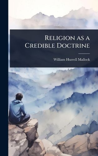 Cover image for Religion as a Credible Doctrine